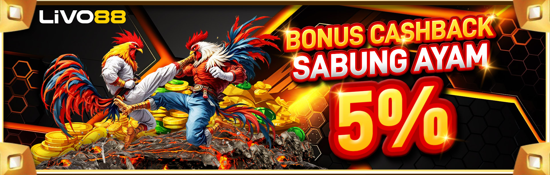 BONUS CASHBACK 5% SABUNG AYAM