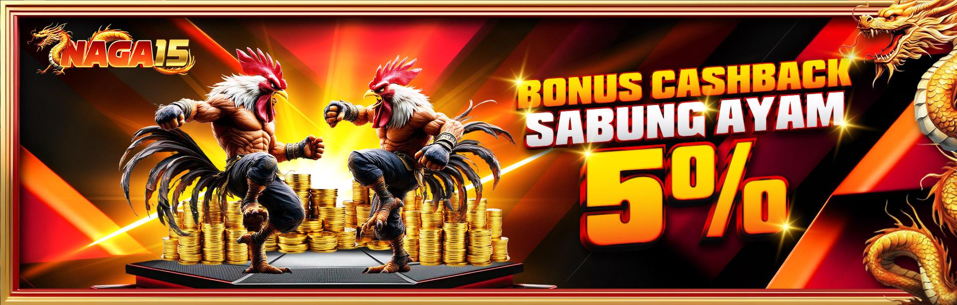 BONUS CASHBACK 5% SABUNG AYAM