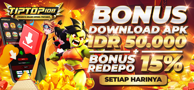 KOMBINASI BONUS DOWNLOAD APK + BONUS REDEPO APK