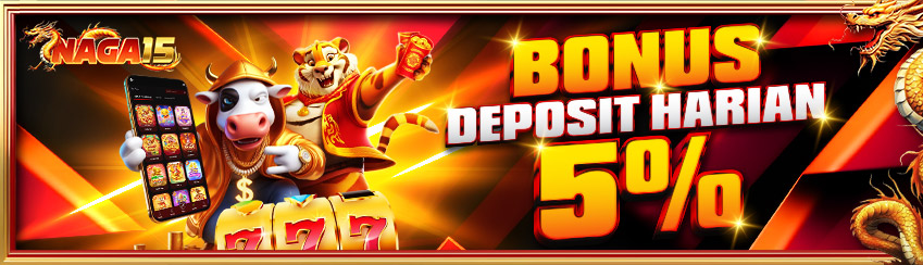 BONUS DEPOSIT HARIAN 5%