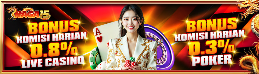 KOMISI HARIAN CASINO 0.8% & POKER 0.3%
